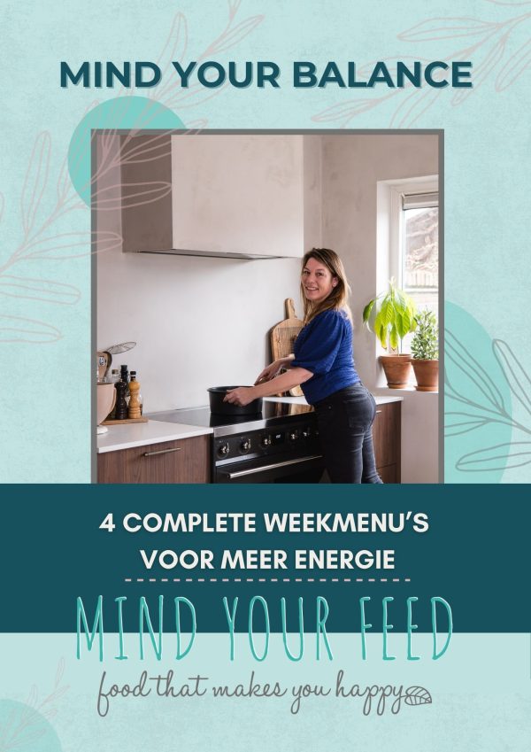 Wil jij gezond eten zonder stress? Ontdek de Mind Your Balance weekmenu bundel: 4 complete weekmenu’s met uitgebalanceerde maaltijden, makkelijk te volgen en boordevol smaak. Begin vandaag nog met deze gezonde weekmenu's en ervaar wat dit voor jouw energie kan doen!